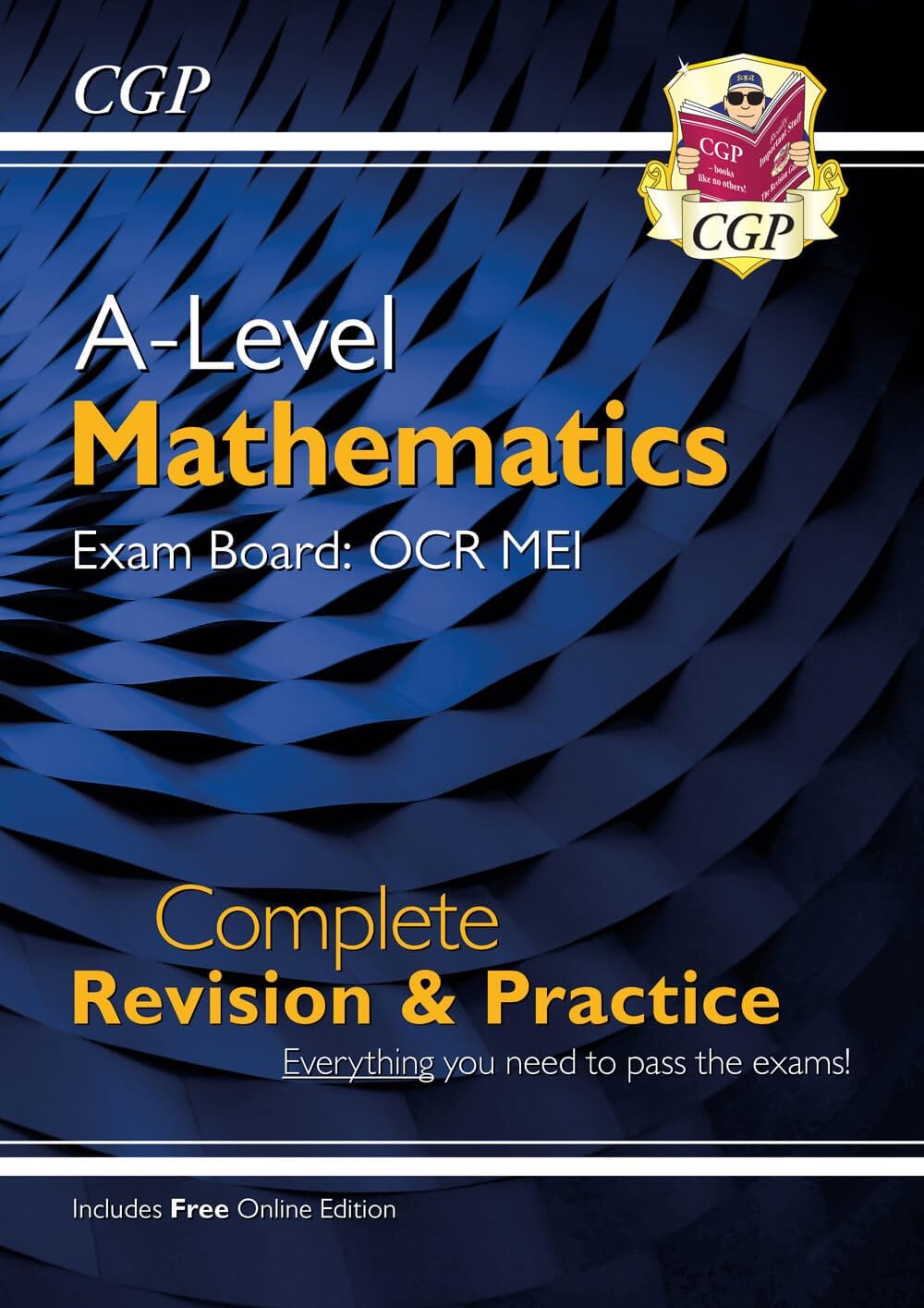 CGP A-Level Maths OCR MEI Complete Revision & Practice